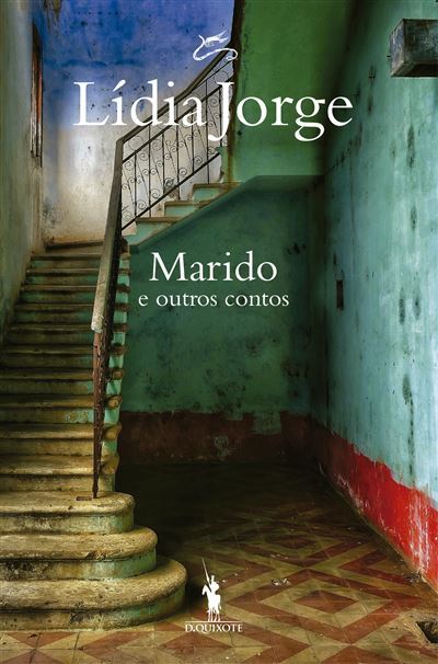“Marido e outros contos" de Lídia Jorge, 1946